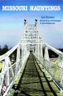 Missouri Hauntings By Lee Prosser Cover Image