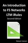 An Introduction to F5 Networks LTM iRules By Steven Iveson Cover Image