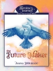 The Future Maker By Ivana Milojevic Cover Image