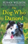 The Dog Who Danced: A Novel Cover Image