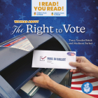 We Read about the Right to Vote By Tracy Vonder Brink, Madison Parker Cover Image