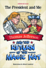 Thomas Jefferson and the Return of the Magic Hat Cover Image