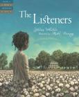 The Listeners (Tales of Young Americans) By Gloria Whelan, Mike Benny (Illustrator) Cover Image