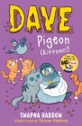 Dave Pigeon (Kittens!) By Swapna Haddow, Sheena Dempsey (Illustrator) Cover Image