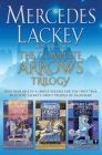 The Complete Arrows Trilogy (Heralds of Valdemar) Cover Image