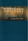 The Limits of Transparency: Ambiguity and the History of International Finance (Cornell Studies in Money) By Jacqueline Best Cover Image