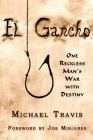 El Gancho: One Reckless Man's War with Destiny Cover Image