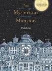 The Mysterious Mansion: A mind-bending activity book stranger than a fairytale By Daria Song Cover Image