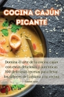 Cocina cajún picante By Gabriel Arias Cover Image