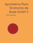 Apometria Para Síndrome de Aase-Smith II By Thor Otto Alexsander Cover Image