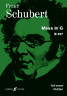 Mass in G: Full Score (Faber Edition) By Franz Schubert (Composer) Cover Image