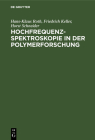 Hochfrequenzspektroskopie ın Der Polymerforschung Cover Image
