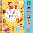 Classical Music 6 Button Sound Book: 6 Button Sound Book [With Battery] By Kidsbooks (Compiled by) Cover Image