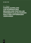Formelsammlung Zur Numerischen Behandlung Partieller Differentialgleichungen Nach Dem Differenzenverfahren By D. J. Panow, Werner Schulz (Translator), Karl Borkmann (Translator) Cover Image