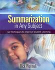Summarization in Any Subject: 50 Techniques to Improve Student Learning Cover Image
