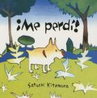 Me Perdi! (Libros Para Ninos) By Satoshi Kitamura Cover Image