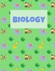 Biology: wide ruled composition notebook 120 pages (8.5x11), get ready for the new school year; back to school 2020 By True Mexican Publishing Cover Image
