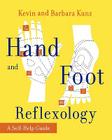 Hand and Foot Reflexology By Kevin Kunz, Barbara Kunz Cover Image