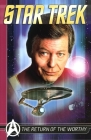 Star Trek Comics Classics: The Return Of The Worthy (Titan Star Trek Collections) By Peter David, Bill Mumy, J. Michael Straczynski, Howard Weinstein Cover Image