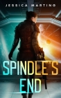 Spindle's End By Jessica Marting Cover Image