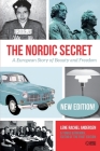 The Nordic Secret: A European Story of Beauty and Freedom Cover Image