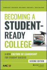 Becoming a Student-Ready College: A New Culture of Leadership for Student Success By Tia Brown McNair, Susan Albertine, Nicole McDonald Cover Image