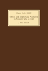 Ethics and Exemplary Narrative in Chaucer and Gower (Chaucer Studies #33) By J. Allan Mitchell Cover Image