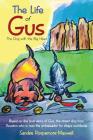 The Life of Gus: The Dog with the Big Head By Sandee Roquemore-Maxwell Cover Image