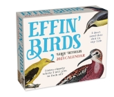 Effin' Birds 2023 Day-to-Day Calendar By Aaron Reynolds Cover Image