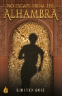 No Escape From the Alhambra Cover Image