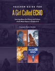 Teacher Guide for a Girl Called Echo: Learning about the History and Culture of the Métis Nation in Grades 6-8 Cover Image