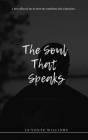 The Soul That Speaks By Javonte Williams Cover Image