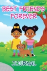 Best Friends Forever Journal Cover Image