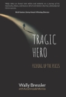 Tragic Hero By Wally Bressler Cover Image