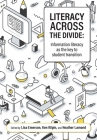Literacy across the divide: Information literacy as the key to student transition Cover Image