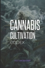 Cannabis Cultivation Codes: An Advanced Grow Guide with Techniques for 2024 Cover Image