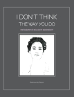 I Don't Think The Way You Do - Photography of Inclusivity and Diversity Cover Image