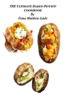 The Ultimate Baked Potato Cookbook Cover Image