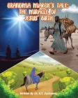 Grandma Margie's Tale: The Miracle of Jesus' Birth Cover Image