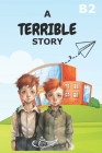 A Terrible Story Cover Image