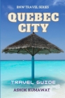 Quebec City Travel Guide Cover Image