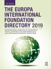 The Europa International Foundation Directory 2019 By Europa Publications (Editor) Cover Image
