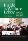 Inside the Welfare Lobby: A History of the Australian Council of Social Service - The Role of Interest Groups in Australian Social Policy Cover Image