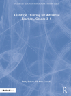 Analytical Thinking for Advanced Learners, Grades 3-5 By Emily Hollett, Anna Cassalia Cover Image