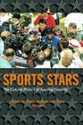 Sport Stars: The Cultural Politics of Sporting Celebrity By David L. Andrews (Editor), Steven J. Jackson (Editor) Cover Image