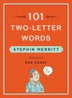 101 Two-Letter Words By Stephin Merritt, Roz Chast (Illustrator) Cover Image