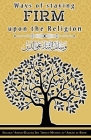Ways of staying firm upon the religion Cover Image