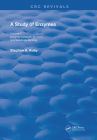 A Study of Enzymes: Enzyme Catalysts, Kinetics, and Substrate Binding (Routledge Revivals #1) By Stephen A. Kuby Cover Image