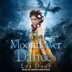 The Moonflower Dance Lib/E Cover Image