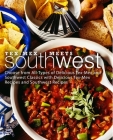 Tex-Mex Meets Southwest: Choose from All-Types of Delicious Tex-Mex and Southwest Classics with Delicious Tex-Mex Recipes and Southwest Recipes By Booksumo Press Cover Image